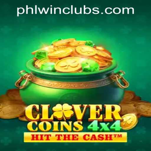 Discover the Exciting World of CloverCoins4x4 at PHLWINner Casino