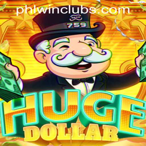 Exploring HugeDollar: The New Sensation at PHLWINner Casino