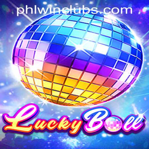 Discover the Thrilling World of LuckyBall at PHLWINner Casino