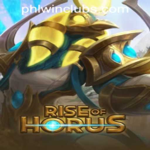 Exploring RiseofHorus at PHLWINner Casino: A New Adventure