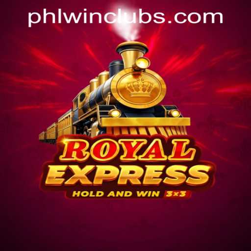 Discover the Thrilling World of Royalexpress at PHLWINner Casino