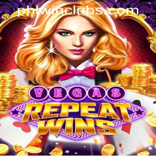 Discover the Thrills of VegasRepeatWins at PHLWINner Casino