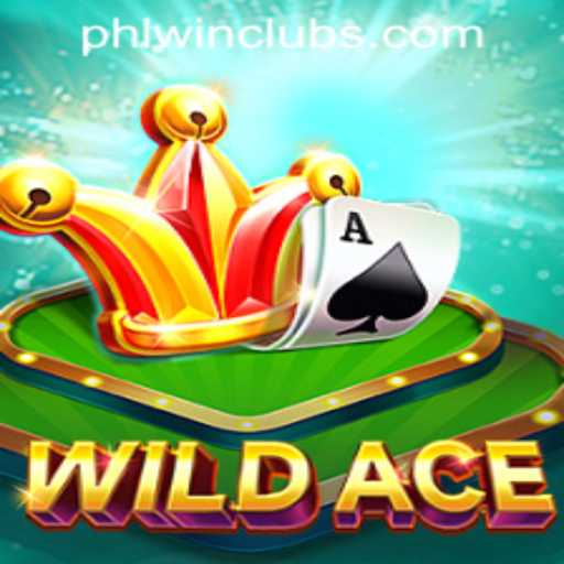 WildAce: The Thrills and Strategies at PHLWINner Casino
